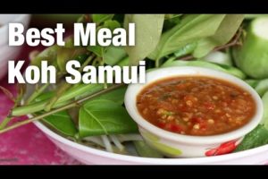 Amazing Local Thai Food in Koh Samui