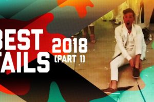 Best Fails of the Year: Part 1 (2018) | FailArmy