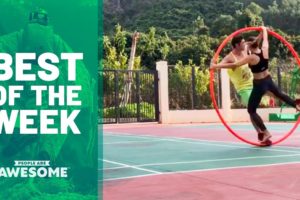 Best of The Week | 2019 Ep. 7 | People Are Awesome