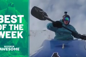 Best of the Week | 2019 Ep. 4 | People Are Awesome