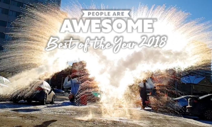 Best of the Year 2018 | People Are Awesome | Feat Tiësto