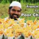 French Fries|| for poor Childrens || Nawabs kitchen |