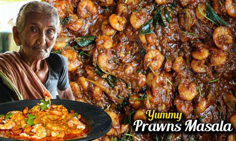 Prawn Masala Curry  | Yummy Prawns Recipe By Granny Mastanamma