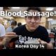 Best Bean Sprout Soup and Blood Sausage in Jeonju (Day 14)
