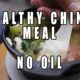 Eating A Healthy, Non-Oily Meal in China