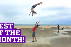 PEOPLE ARE AWESOME | BEST OF THE MONTH