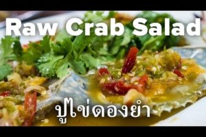 Spicy Raw Crab Salad at Khao Tom Bawon (ข้าวต้มบวร)