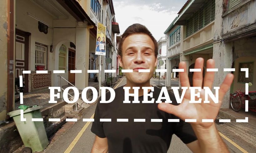 Top 5 Foods in Food Heaven | Penang, Malaysia | The Food Ranger