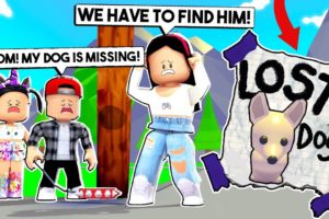 My Kids LOST the DOG! OUR DOG IS MISSING! - Roblox - Adopt Me Pets UPDATE