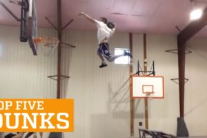 PEOPLE ARE AWESOME: TOP FIVE - DUNKS