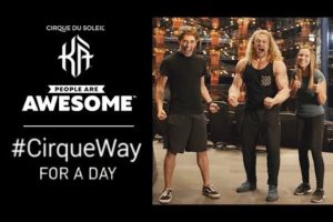 People Are Awesome #CirqueWay For a Day | Jujimufu, Mackensi Emory, Justice Hedenberg