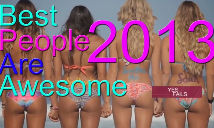 People are awesome! (Best Videos Of 2013)