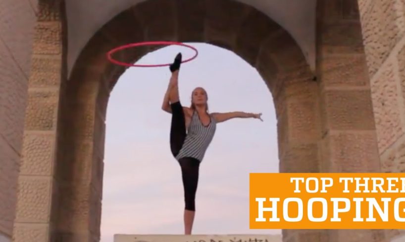 TOP THREE HULA HOOP | PEOPLE ARE AWESOME 2016