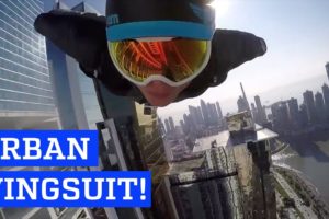 Urban Wingsuit Flying by Skyscrapers | PEOPLE ARE AWESOME