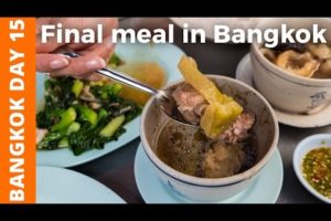 WOW! My Kind of Final Meal in Bangkok - Bangkok Day 15