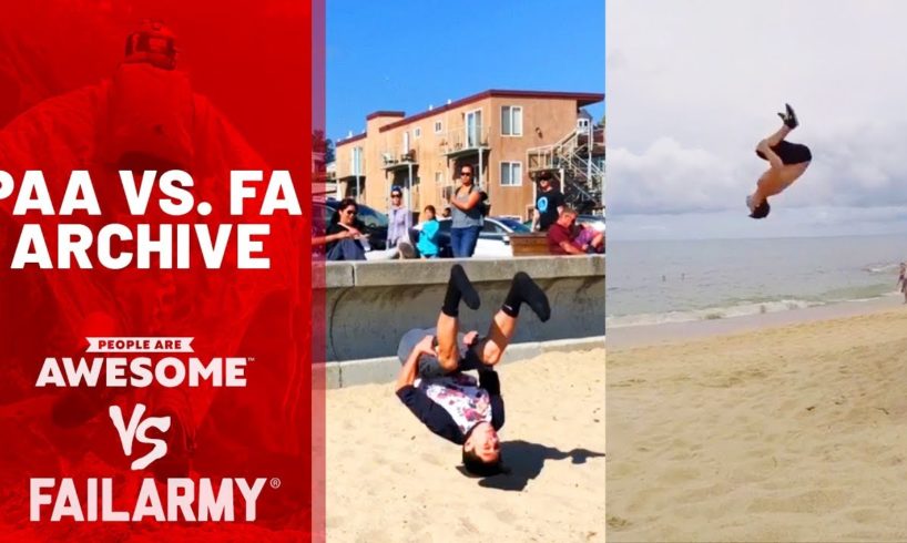 Awesome Archive | People Are Awesome Vs. FailArmy | Ep.1