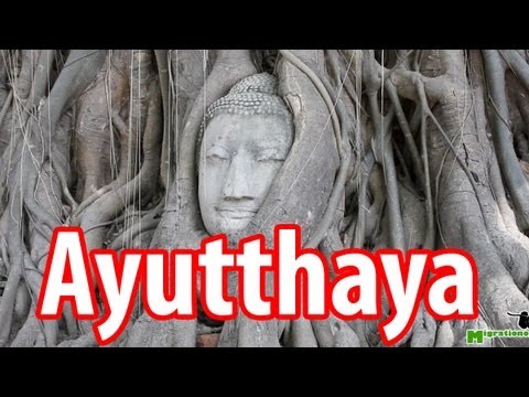 Ayutthaya - Video Guide of Thailand's Ancient Capital City