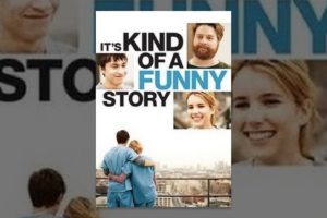 It's Kind Of A Funny Story