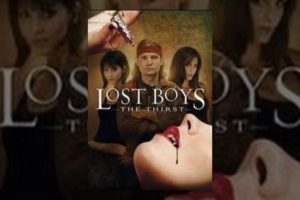 Lost Boys: The Thirst