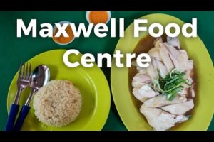 Maxwell Food Centre: Famous Tian Tian Chicken Rice