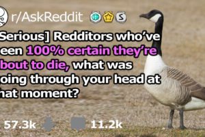 Near Death Moments And Experiences Explained - (r/AskReddit)