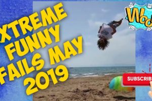 The Best Fails of the Week (May 2019) Funny Fail Compilation #34