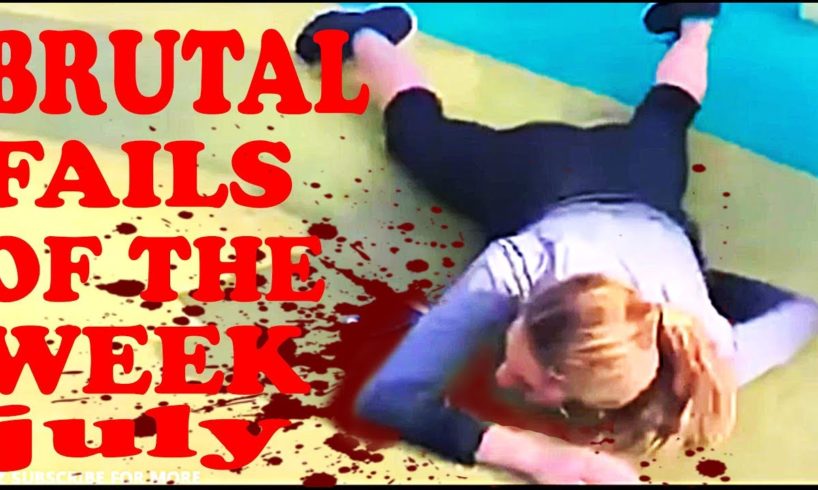 brutal fails of the week | JULY 2018 | funny fails compiliations