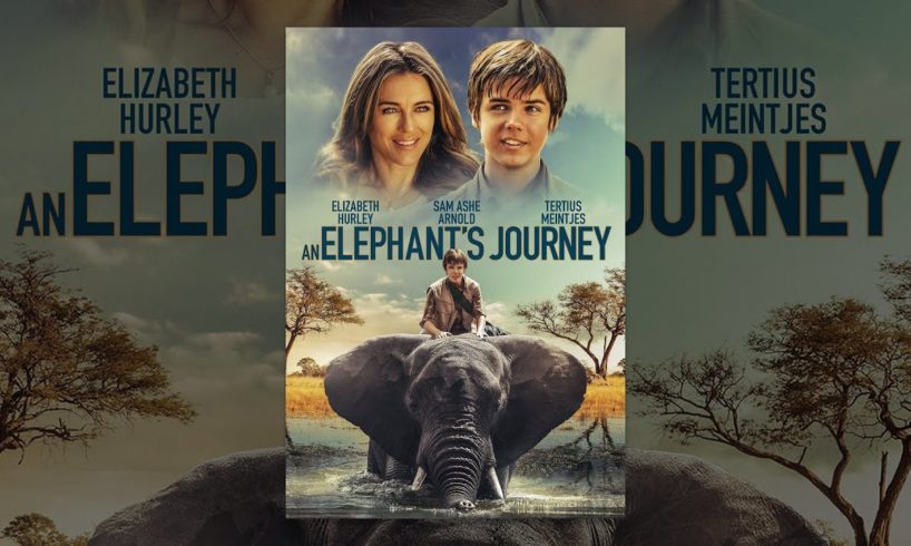 An Elephant's Journey