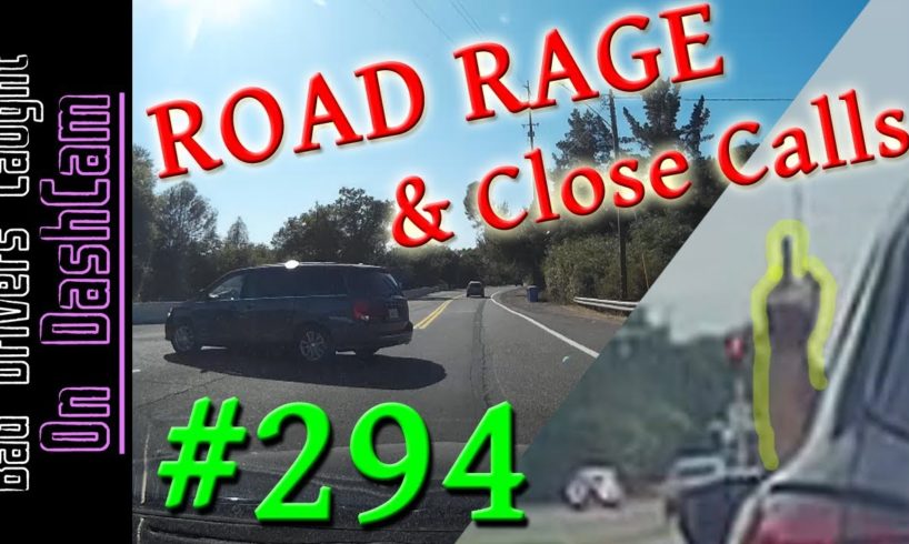 Bad Drivers Dashcam Compilation #294 - Road Rage, Close Calls and Highway Stupidity