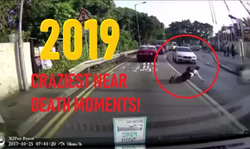 Craziest NEAR DEATH Moments 2019!