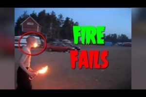Epic FIRE Fails of 2016 Fail Compilation Video Clips