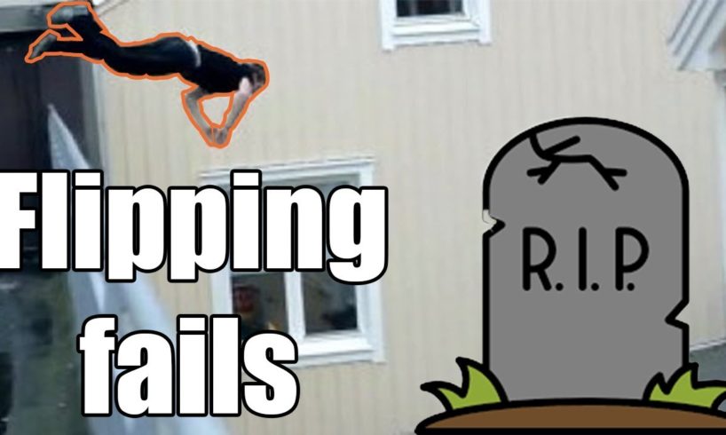 FLIPPING FAIL COMPILATION 2019 *Broken Bones*