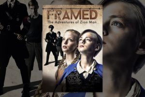 Framed-The Adventures of Zion Man