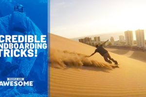 Incredible Sandboarding Tricks | People Are Awesome
