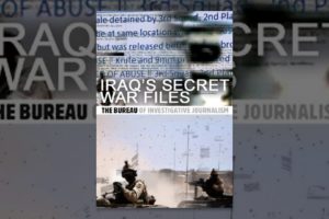 Iraq's Secret War Files