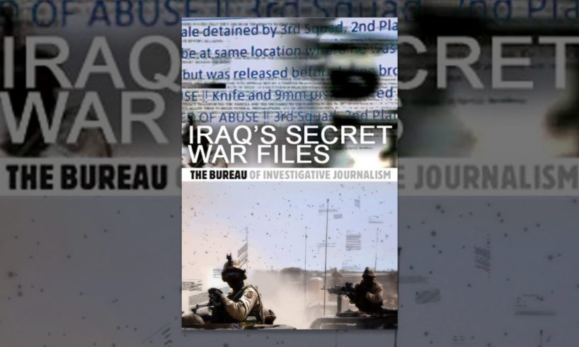 Iraq's Secret War Files