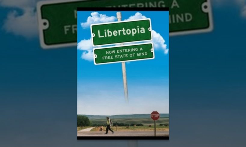 Libertopia