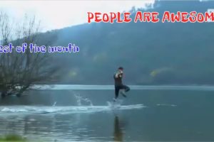 People are Awesome | Awesome | Best of the month