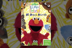 Sesame Street: Elmo's World: All About Animals