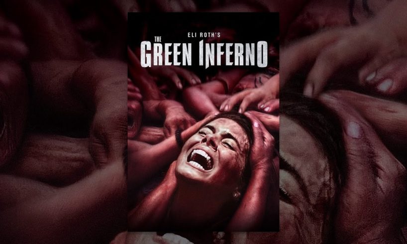 The Green Inferno