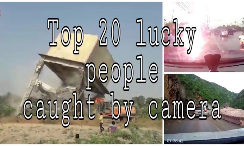 Top 20 lucky people cheating death caught by camera compilation