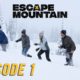 Escape Mountain | Episode 01 | That Ski-Doo Feeling