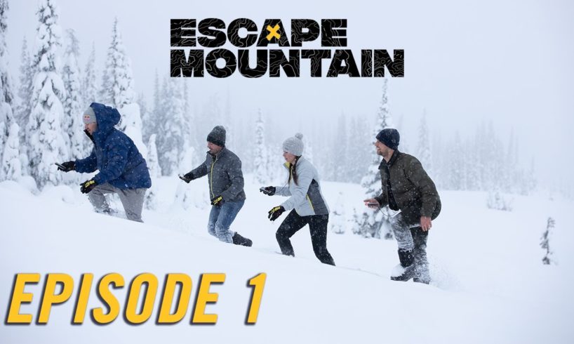 Escape Mountain | Episode 01 | That Ski-Doo Feeling