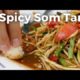 Fiery Papaya Salad at Or Tor Kor Market (ตลาด อตก) - Bangkok Day 5