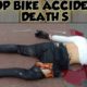 TOP BIKE ACCIDENT DEATH