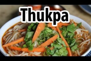 Thukpa - Tibetan Noodle Soup at Boudha, Kathmandu, Nepal