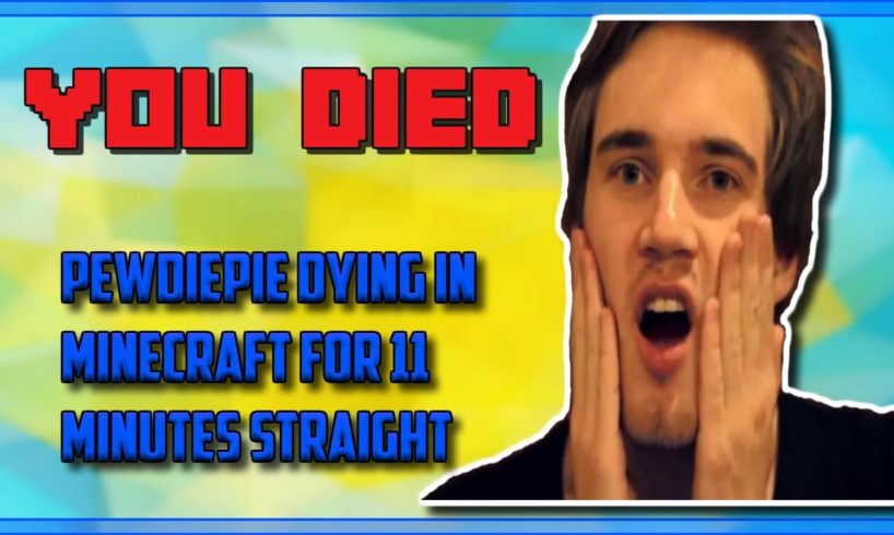 ALL Pewdiepie's Minecraft Deaths! (Compilation)