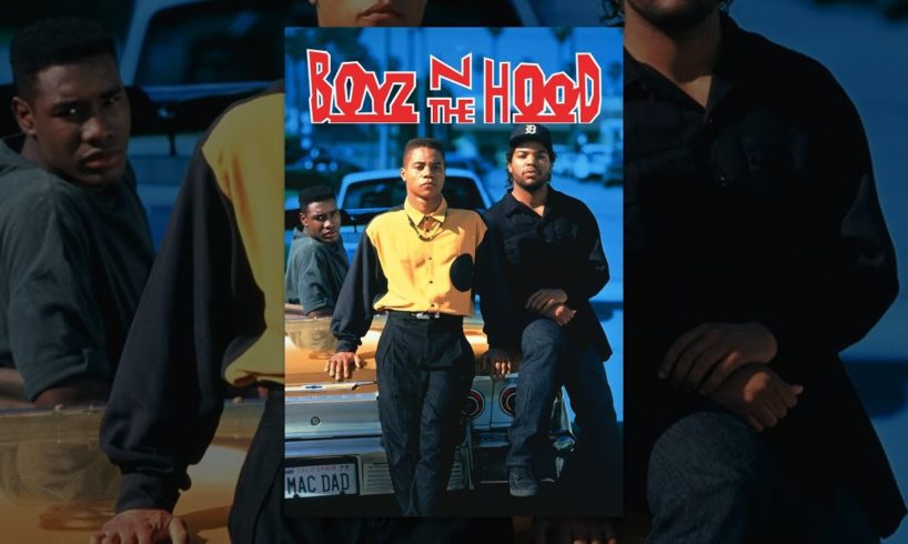 Boyz N' The Hood