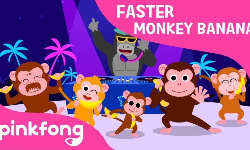 Monkey Banana Faster Version | Baby Monkey | Animal Songs | Pinkfong Songs for Children