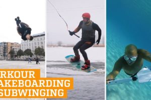 Top Three: Wakeboarding, Parkour & Freerunning and Subwing | PEOPLE ARE AWESOME